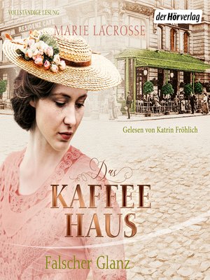 cover image of Das Kaffeehaus--Falscher Glanz